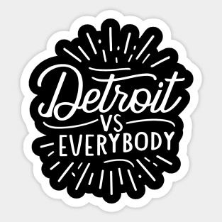 Detroit vs everybody, Vintage design Sticker